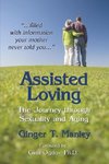 Assisted Loving