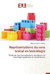 Repre´sentations du sens lexical en lexicologie