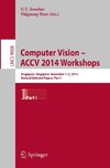 Computer Vision - ACCV 2014 Workshops