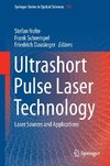 Ultrashort Pulse Laser Technology