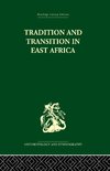 Gulliver, P: Tradition and Transition in East Africa