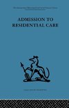 Admission to Residential Care