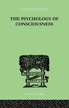 The Psychology Of Consciousness