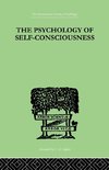 The Psychology Of Self-Conciousness