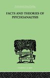 Facts And Theories Of Psychoanalysis