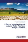 Effect of Intensive Grazing Around Water Points on Range Condition