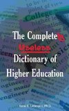 The Completely Useless Dictionary of Higher Education