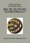 Sind die Deutschen technikfeindlich?