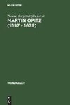 Martin Opitz (1597 - 1639)