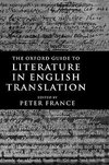 The Oxford Guide to Literature in English Translation