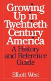 Growing Up in Twentieth-Century America