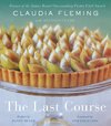 The Last Course : A Cookbook