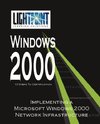 Implementing a Microsoft Windows 2000 Network Infrastructure