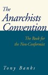 The Anarchists Convention