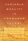 Wadman, W: Variable Quality in Consumer Theory: Towards a Dy