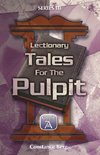 Lectionary Tales for the Pulpit, Series III, Cycle A