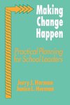 Herman, J: Making Change Happen