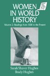 Hughes, S: Women in World History: v. 2: Readings from 1500