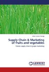 Supply Chain & Marketing of fruits and vegetables