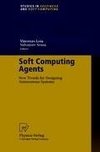 Soft Computing Agents