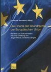 Die Charta der Grundrechte der Europäischen Union