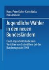 Jugendliche Wähler in den neuen Bundesländern