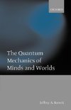 The Quantum Mechanics of Minds and Worlds