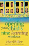 Opening Your Child's Nine Learning Windows