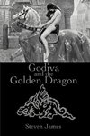 Godiva and the Golden Dragon