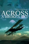 Across a Broken Sky