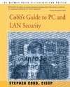 Cobb's Guide to PC and LAN Security