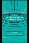 Human Error in Medicine