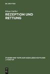 Rezeption und Rettung