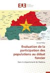 Evaluation de la participation des populations au débat foncier