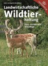 Landwirtschaftliche Wildtierhaltung