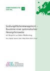 Siedlungsflächenmanagement - Bausteine einer systematischen Herangehensweise