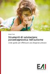 Strumenti di valutazione psicodiagnostica nell'autismo