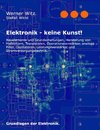 Elektronik - keine Kunst!