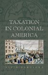 Taxation in Colonial America