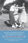 Women's Hebrew Poetry on American Shores