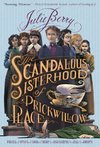 Scandalous Sisterhood of Prickwillow Place