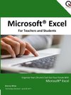 Microsoft Excel for Teachers and Students