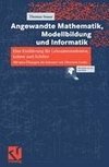 Angewandte Mathematik, Modellbildung und Informatik