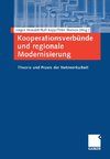 Kooperationsverbünde und regionale Modernisierung