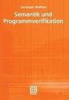 Semantik und Programmverifikation