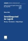 Entwicklungsstand der Logistik