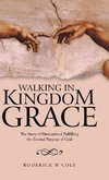 Walking in Kingdom Grace