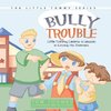 Bully Trouble