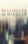 Dialogues on Miracle