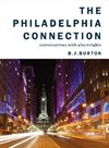 Burton, B: Philadelphia Connection - Conversations with Play